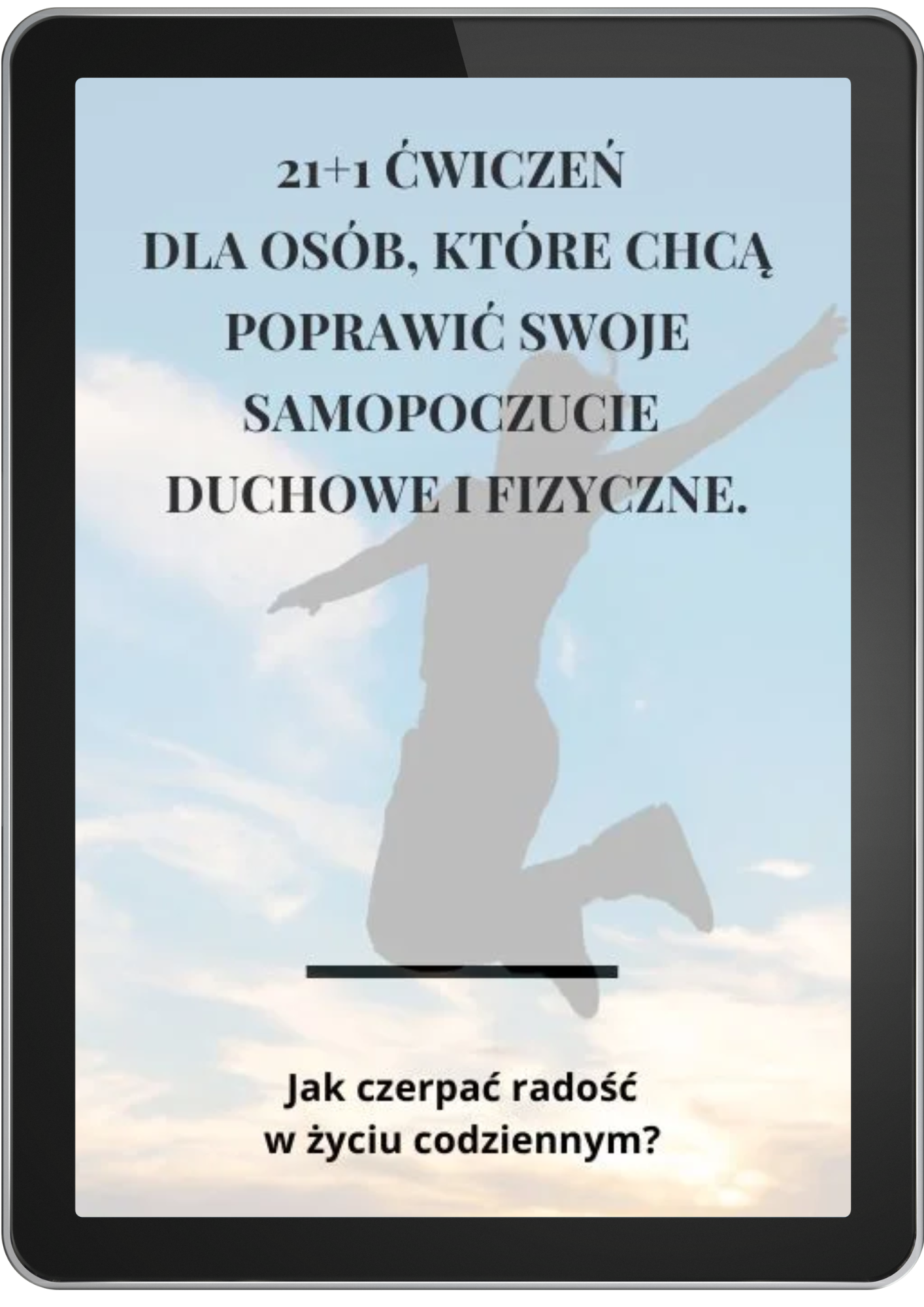 E-book Jak czerpać radość w życiu codziennym - 21 ćwiczeń